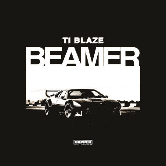 T.I Blaze – Beamer Download