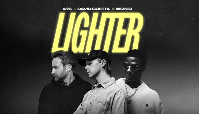 A7S x David Guetta x Wizkid – Lighter Download
