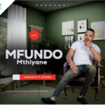 Mfundo Mthiyane – Umathandana wami ft. Shenge wasehlalankosi