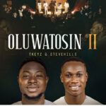 Tkeyz – Oluwatosin II ft. SteveHills (Image) Tkeyz – Oluwatosin II ft. SteveHills