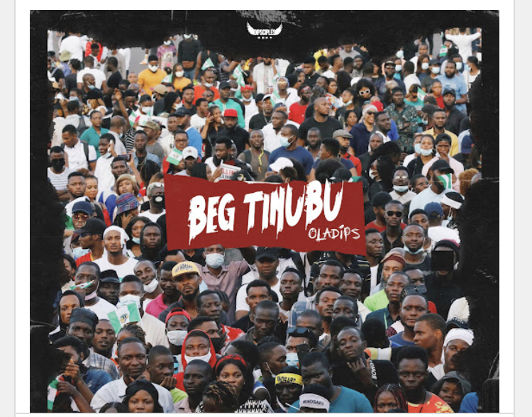 Oladips – Beg Tinubu Download