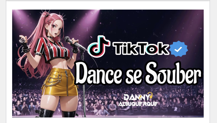 Dj Danny Albuquerque – Tik Tok Dance se Souber 2025 🎶💜 Download