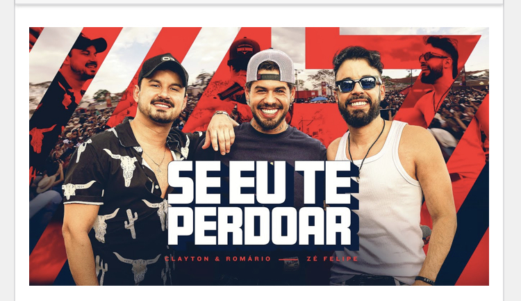 Clayton – Se Eu Te Perdoar ft. Romário & Zé Felipe Download