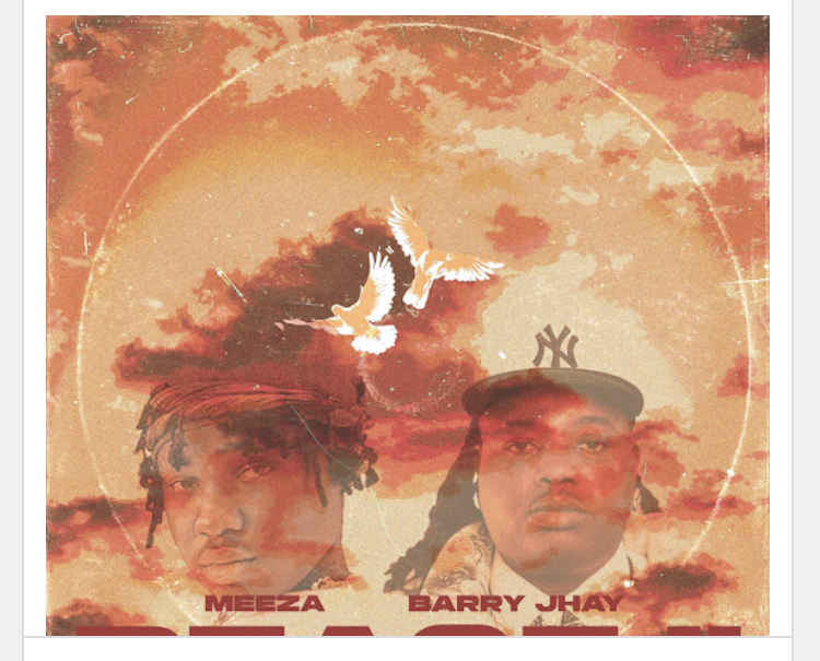 Meeza – Peace (II) ft. Barry Jhay Download