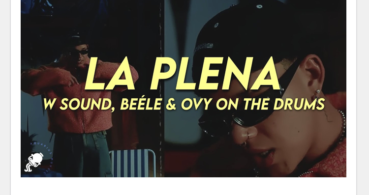 Beéle – LA PLENA “W Sound 05” Letra ft. Westcol Download