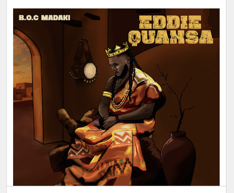 B.O.C Madaki – Eddie Quansanaija
