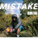 Berri-Tiga – Mistake