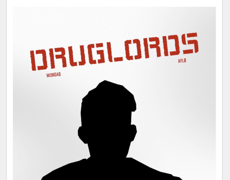 AYLØ – Druglords Ft. WundaB Download