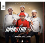 Mnotho Majola – Iyakhuluma lento ft. Jikijiki & Shenge WaseHlalankosi