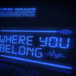 Ossi Grace – Where You Belong (Image) Ossi Grace – Where You Belong