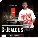 G-Jealous – Umaqondana ft. SHENGE WASEHLALANKOSI